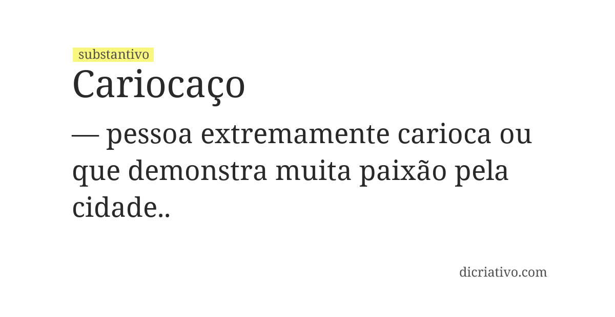Significado de cariocaço