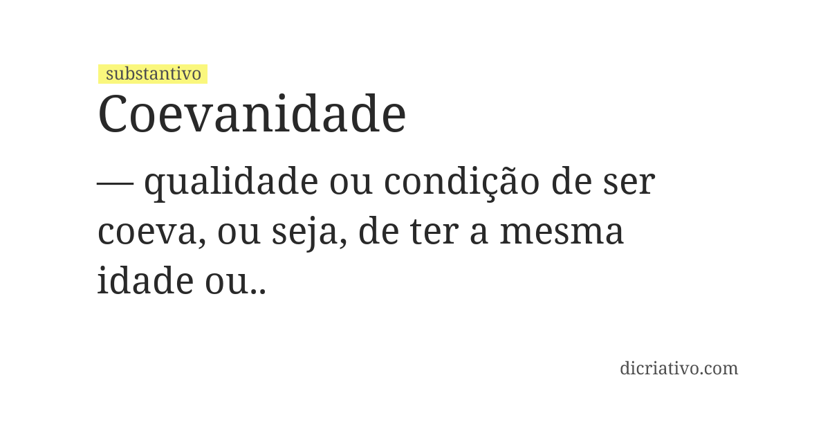 Significado de coevanidade