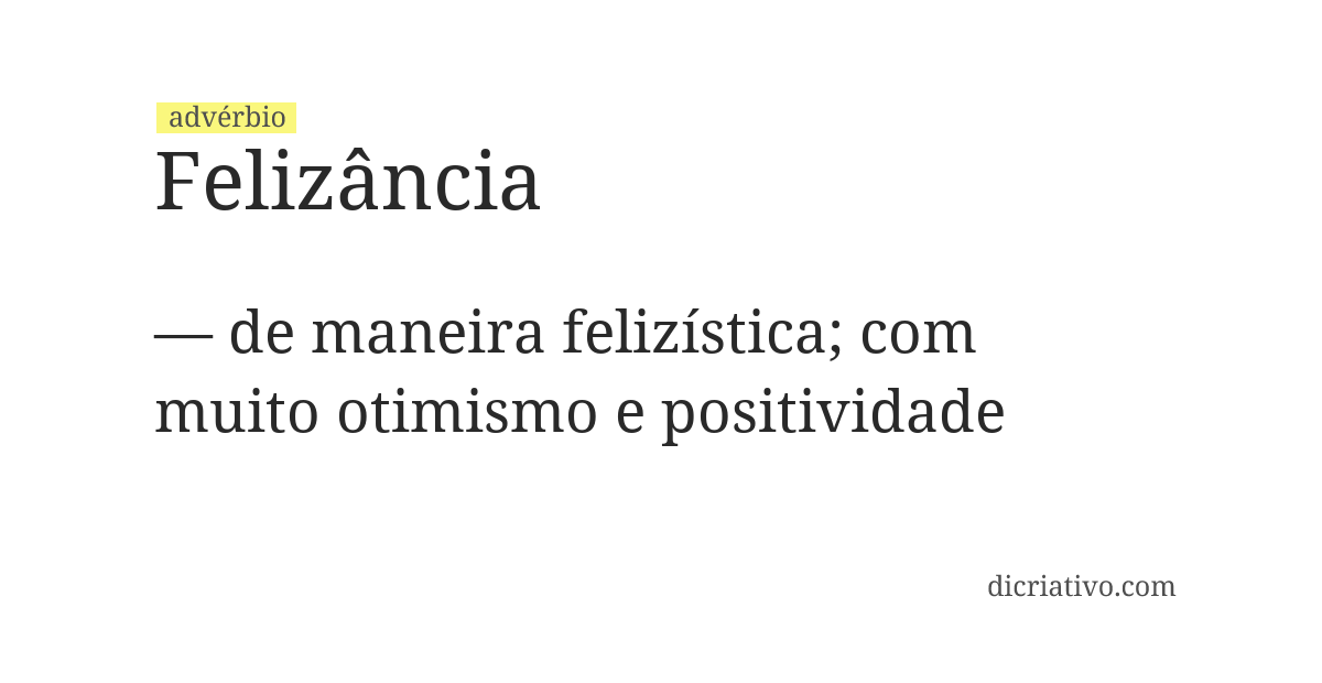 Significado de felizância