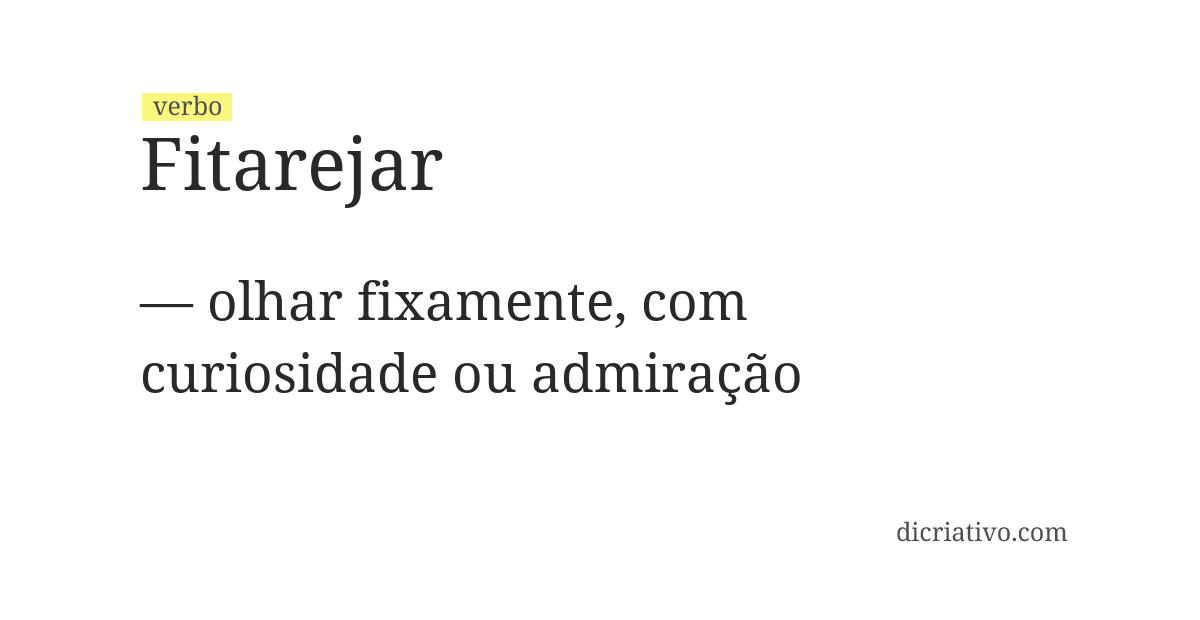 Significado de fitarejar
