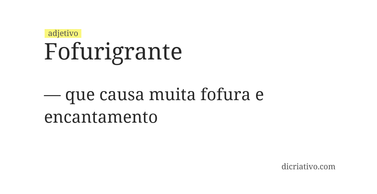 Significado de fofurigrante