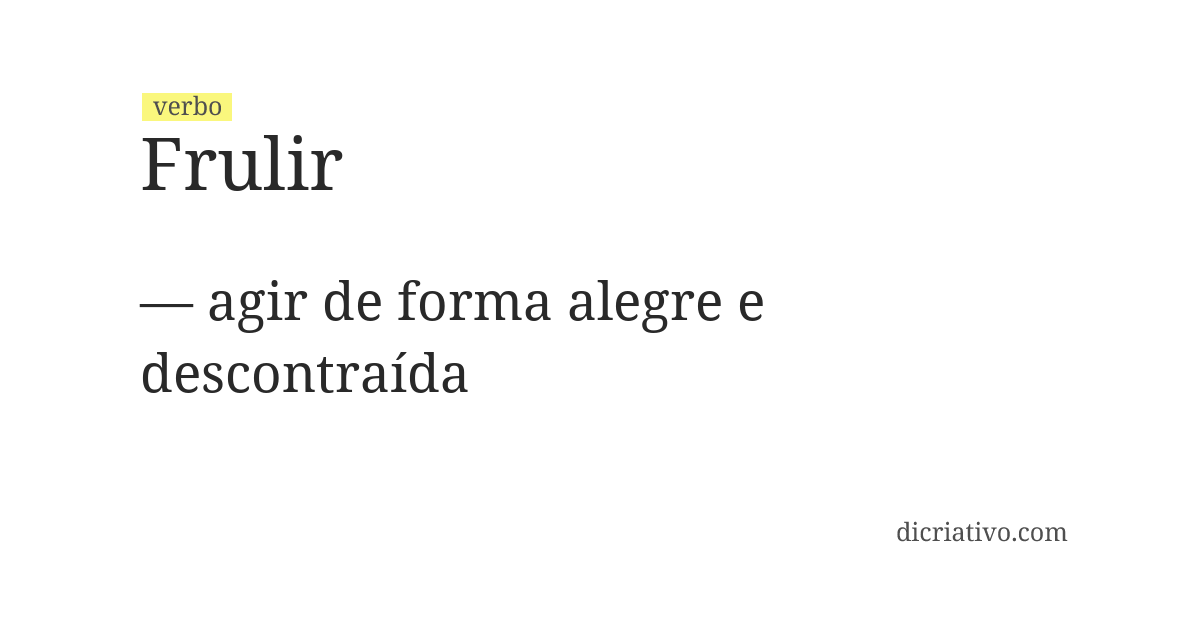 Significado de frulir