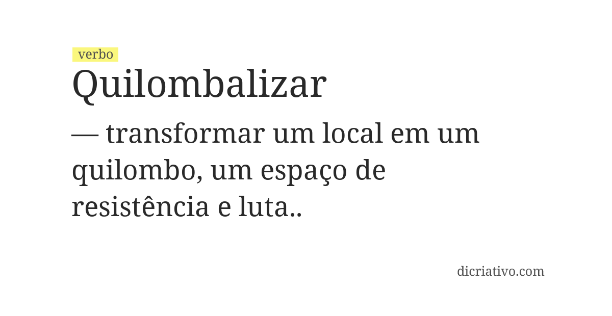 Significado de quilombalizar