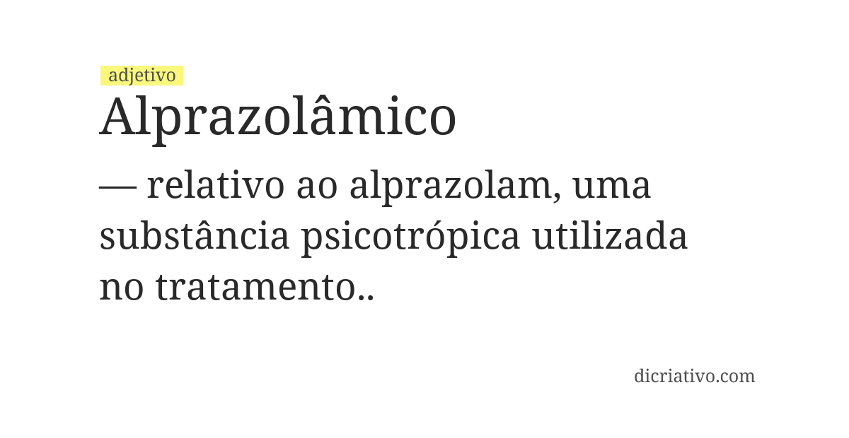 Significado de alprazolâmico