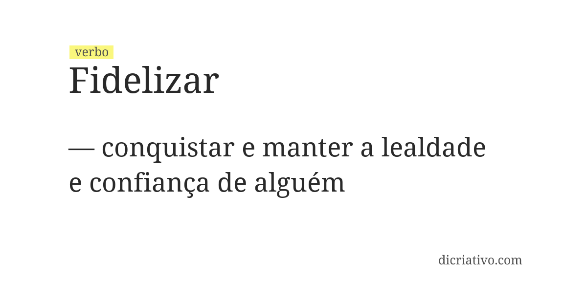 Significado de fidelizar