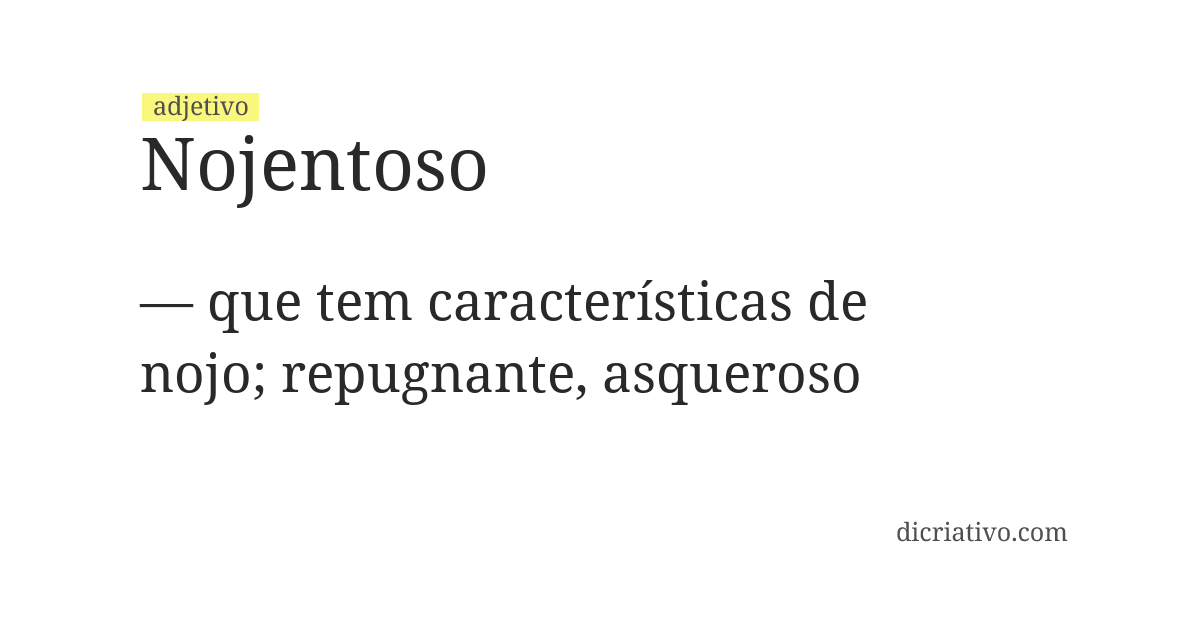 Significado de nojentoso