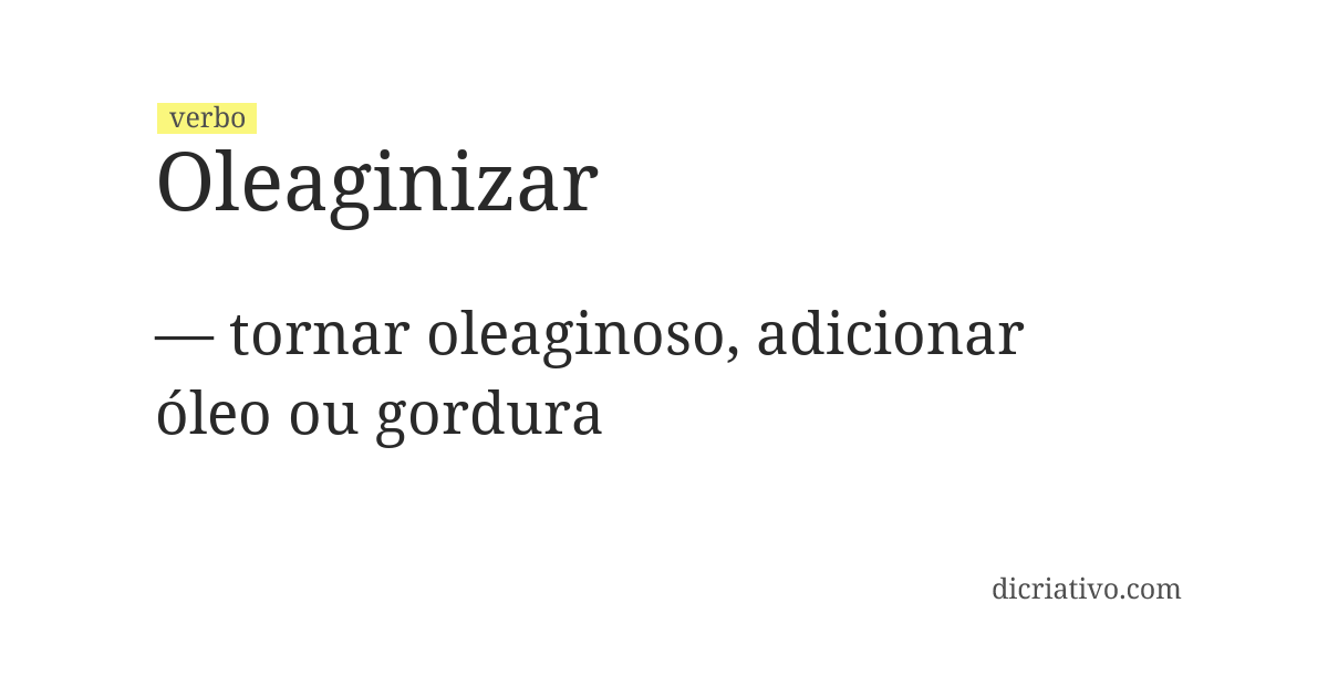 Significado de oleaginizar