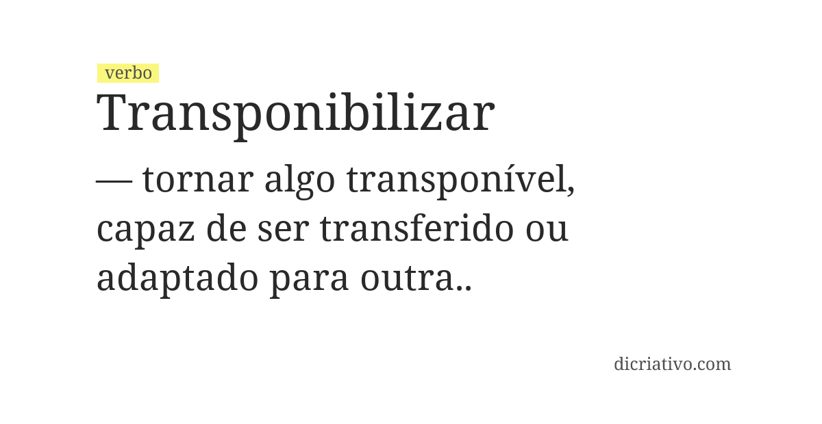 Significado de transponibilizar