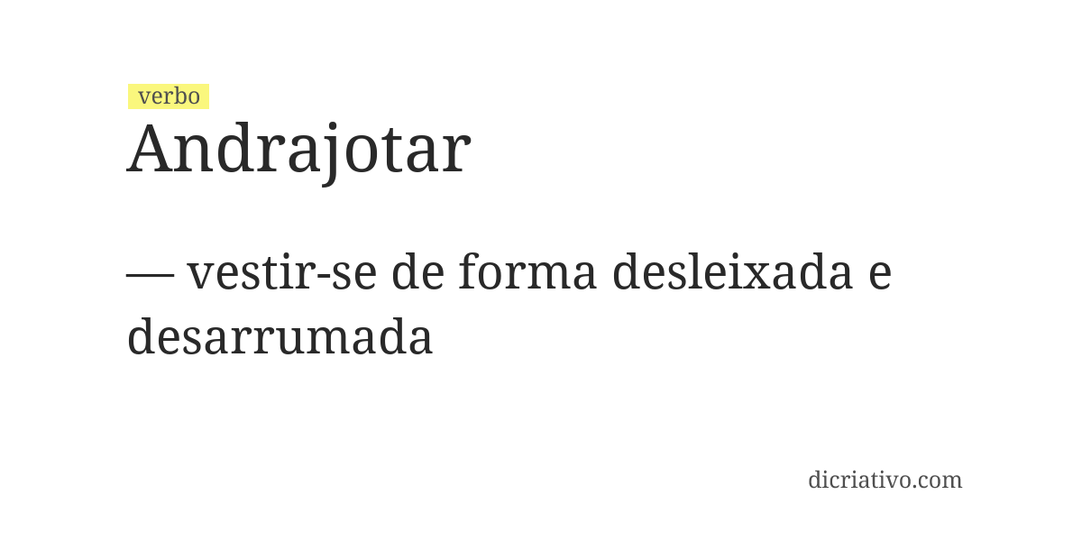 Significado de andrajotar