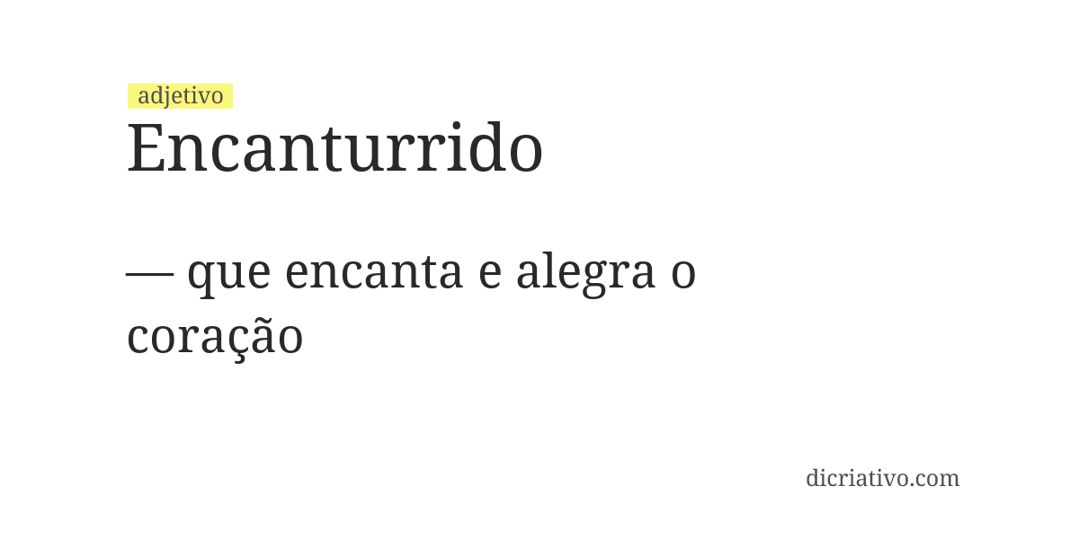 Significado de encanturrido