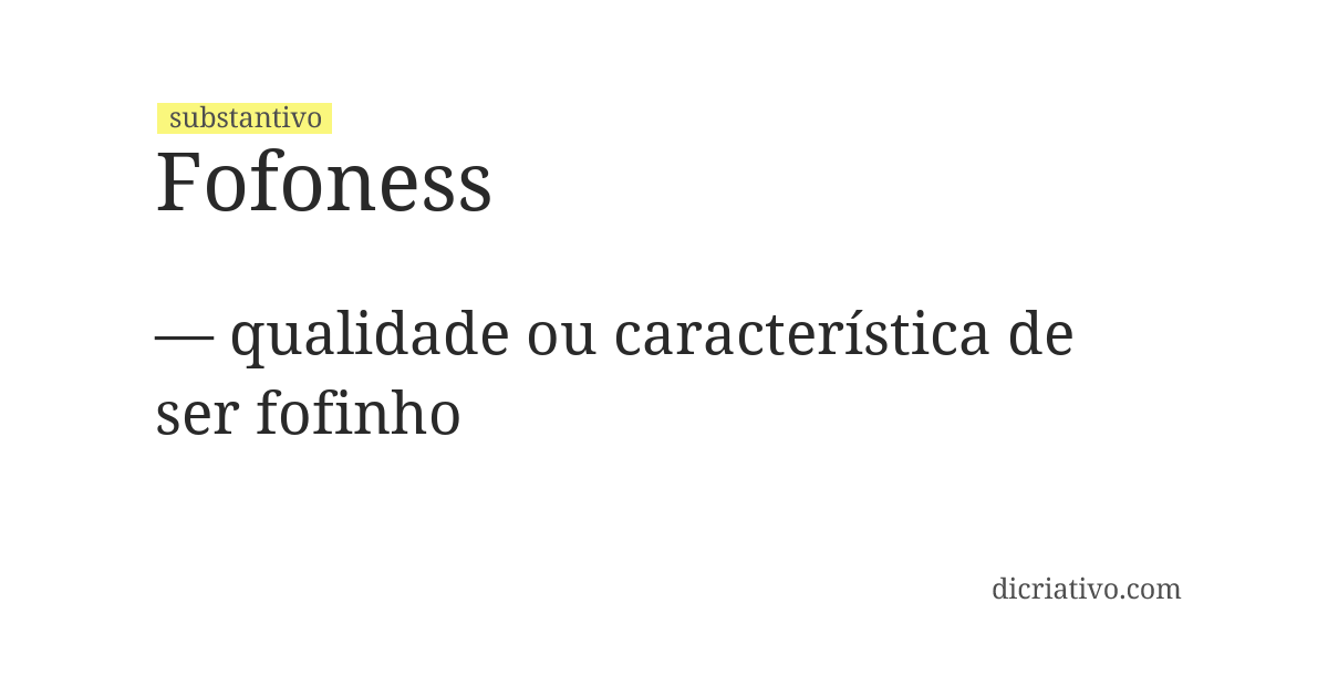 Significado de fofoness