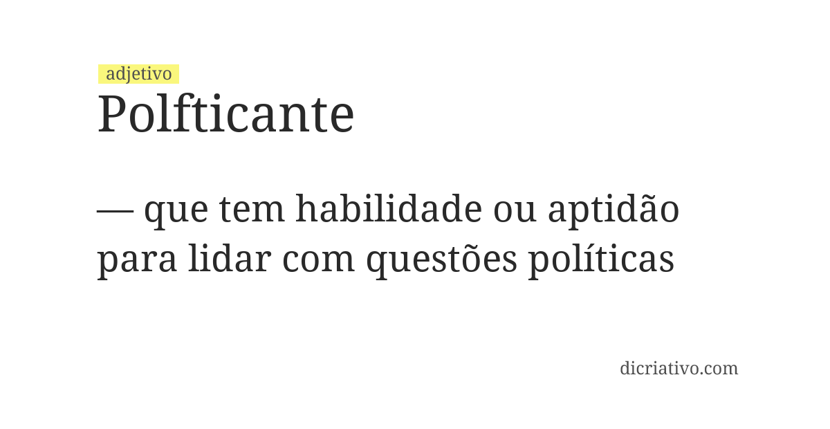 Significado de polfticante
