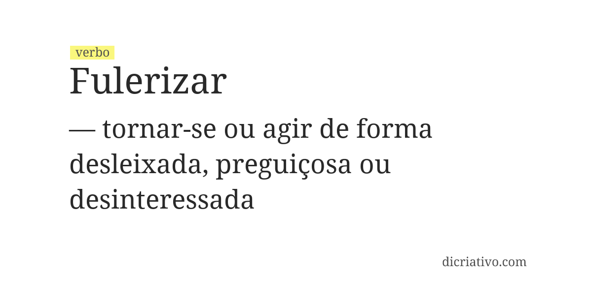 Significado de fulerizar