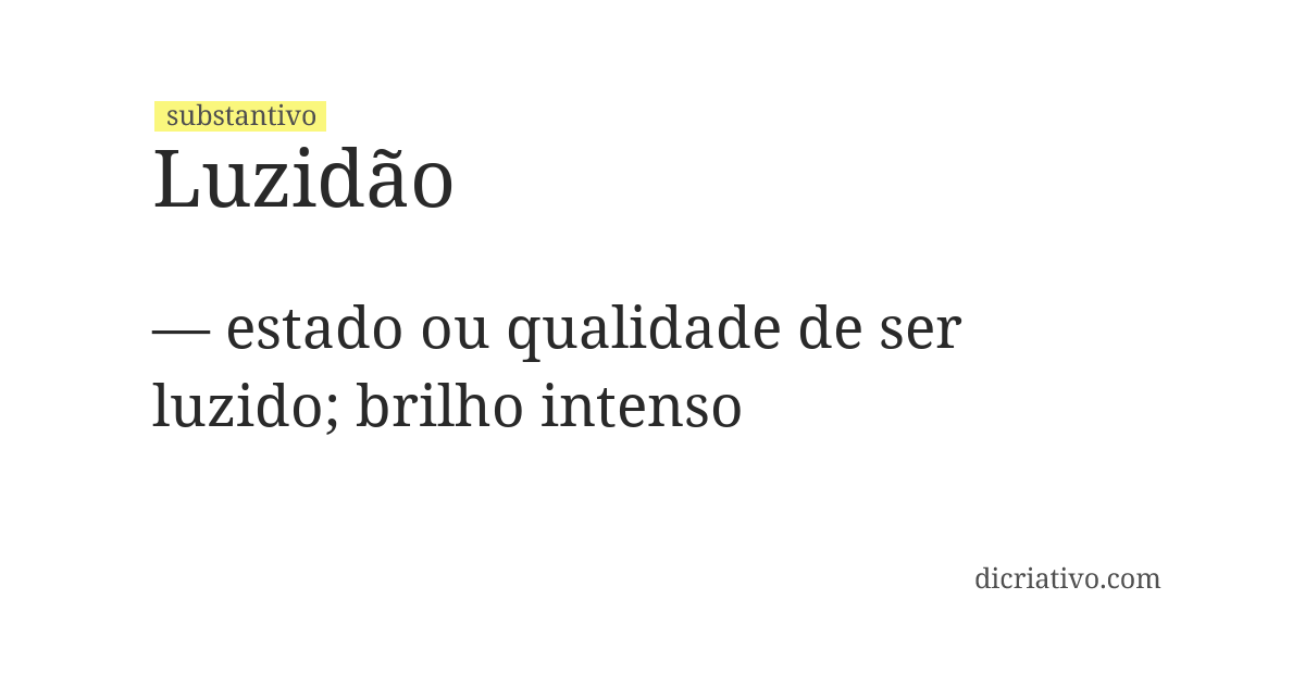 Significado de luzidão