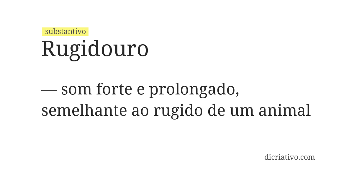 Significado de rugidouro