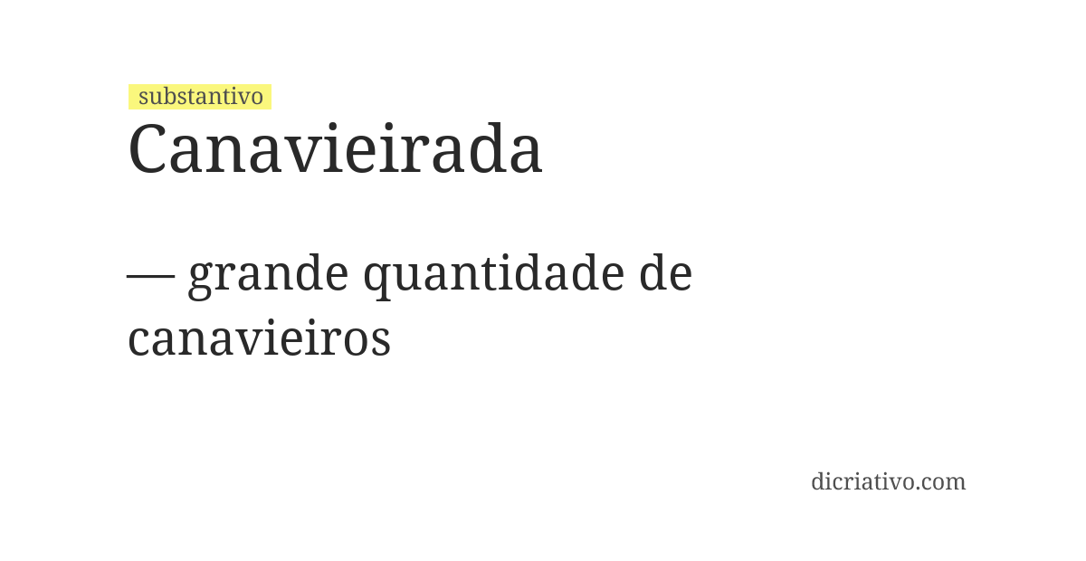 Significado de canavieirada