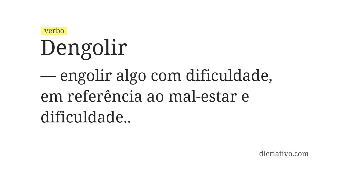 Significado de dengolir