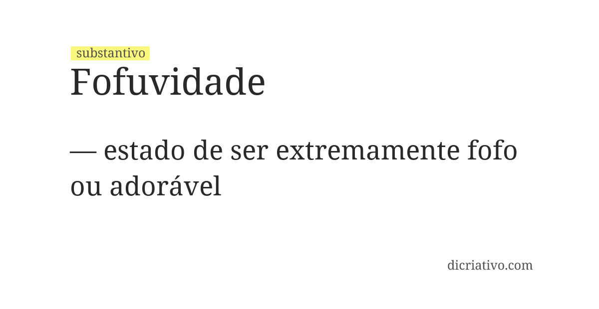 Significado de fofuvidade