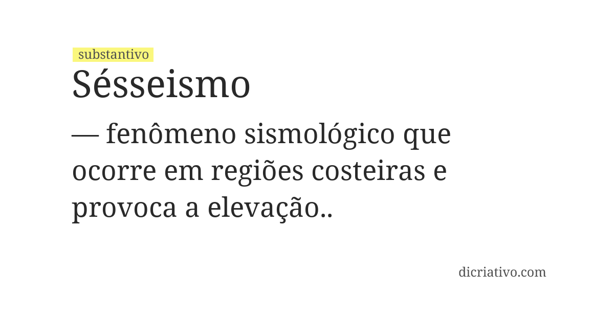 Significado de sésseismo