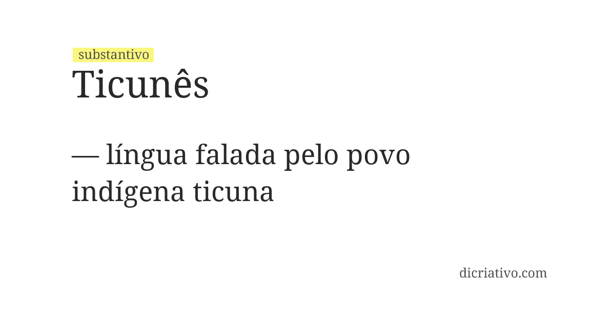 Significado de ticunês