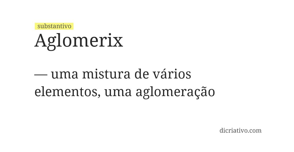 Significado de aglomerix
