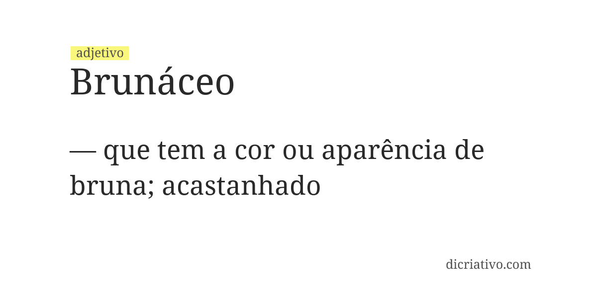 Significado de brunáceo