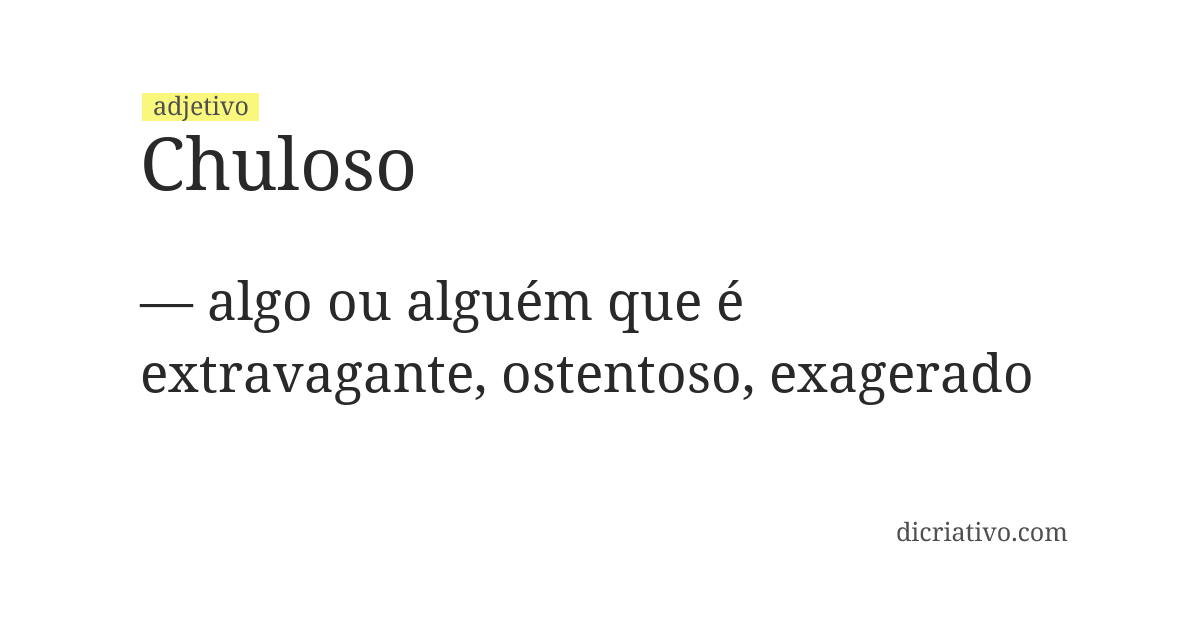 Significado de chuloso