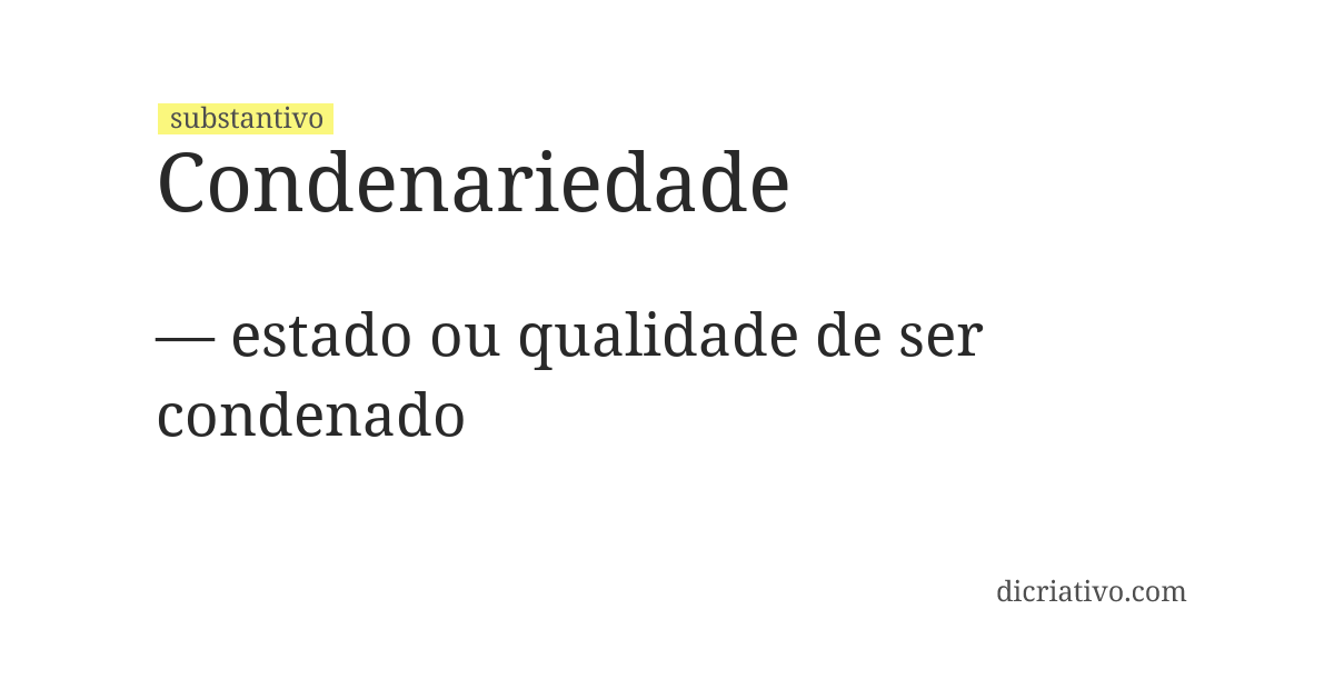 Significado de condenariedade