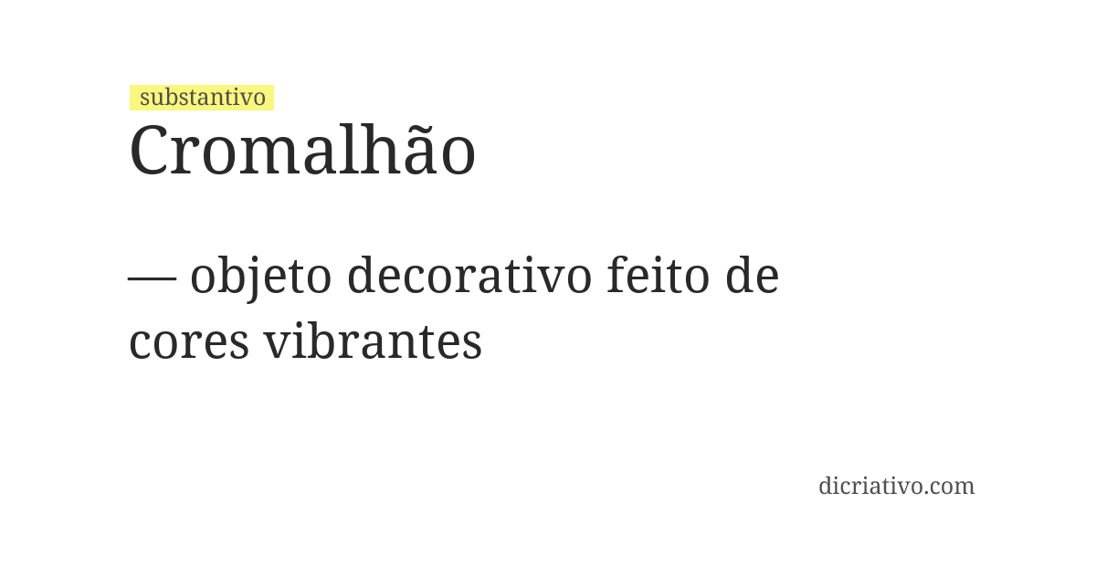 Significado de cromalhão