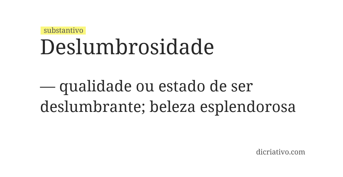 Significado de deslumbrosidade