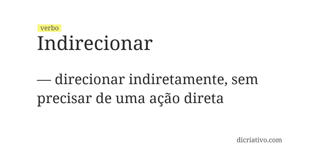 Significado de indirecionar