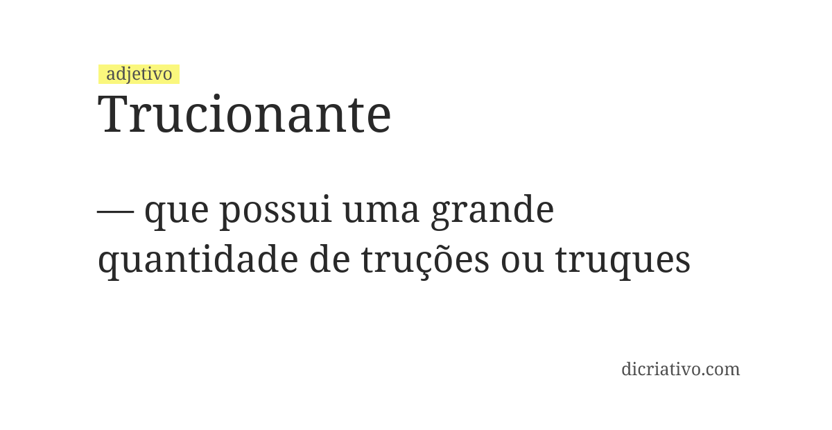 Significado de trucionante