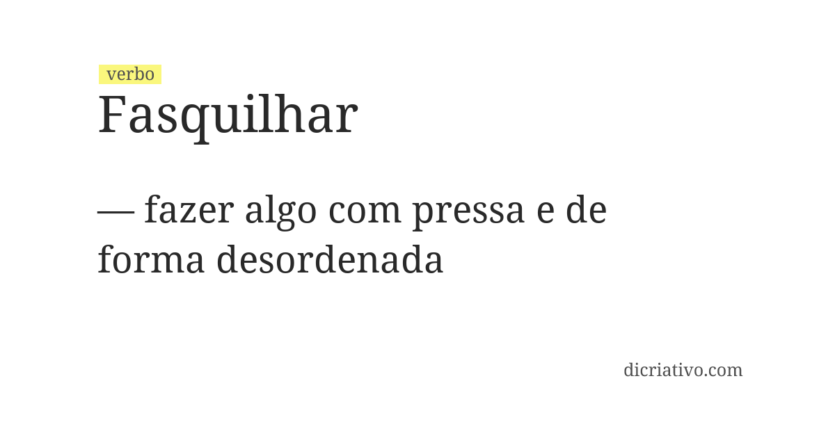 Significado de fasquilhar