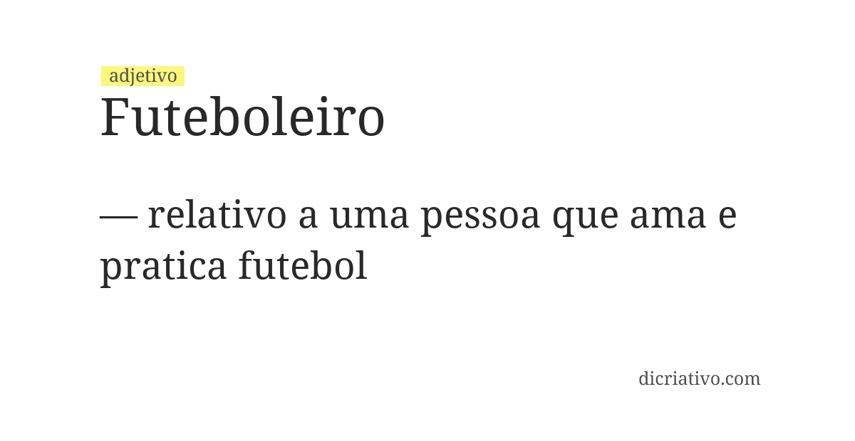 Significado de futeboleiro