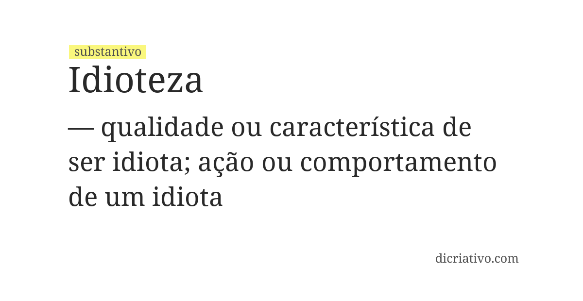Significado de idioteza