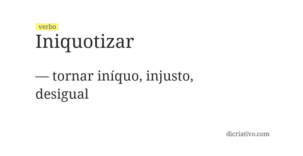 Significado de iniquotizar