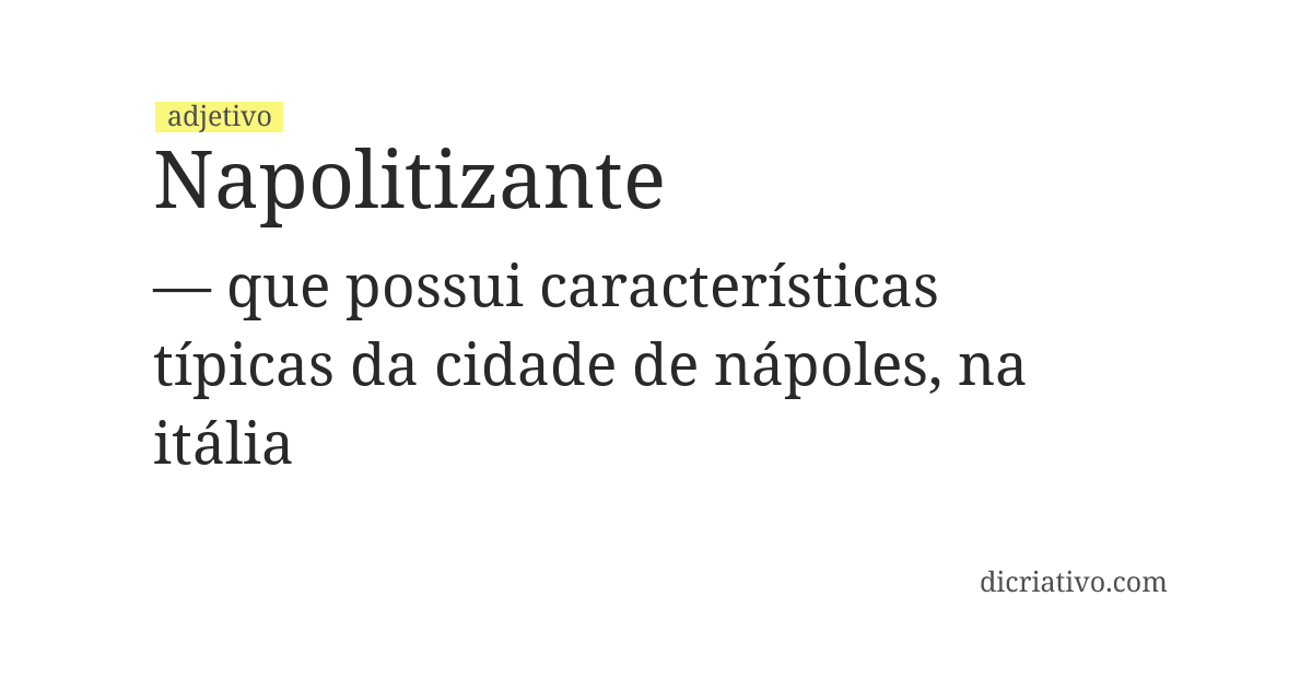 Significado de napolitizante