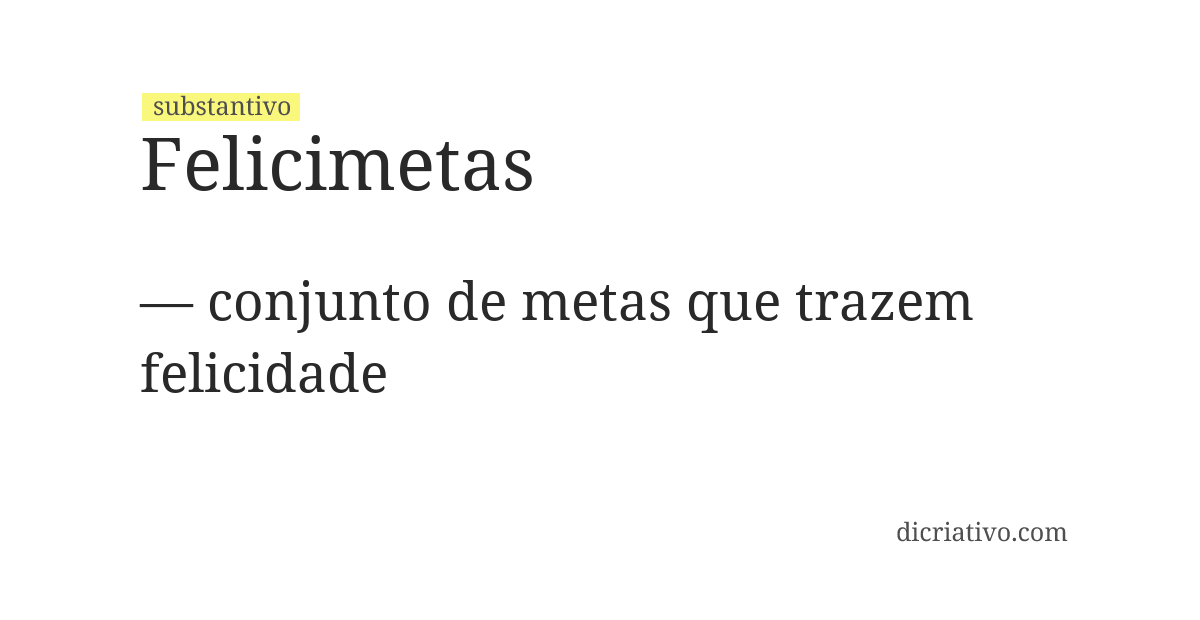 Significado de felicimetas