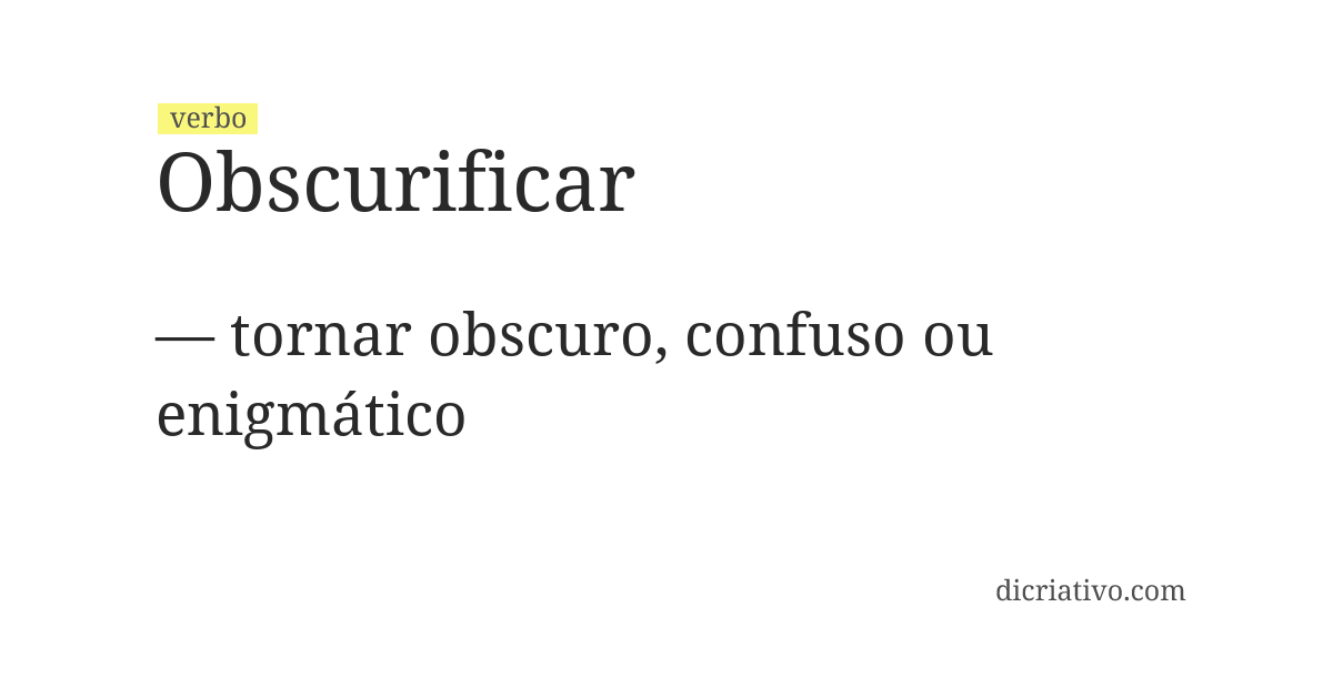 Significado de obscurificar