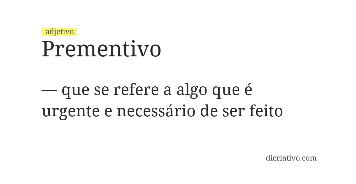 Significado de prementivo