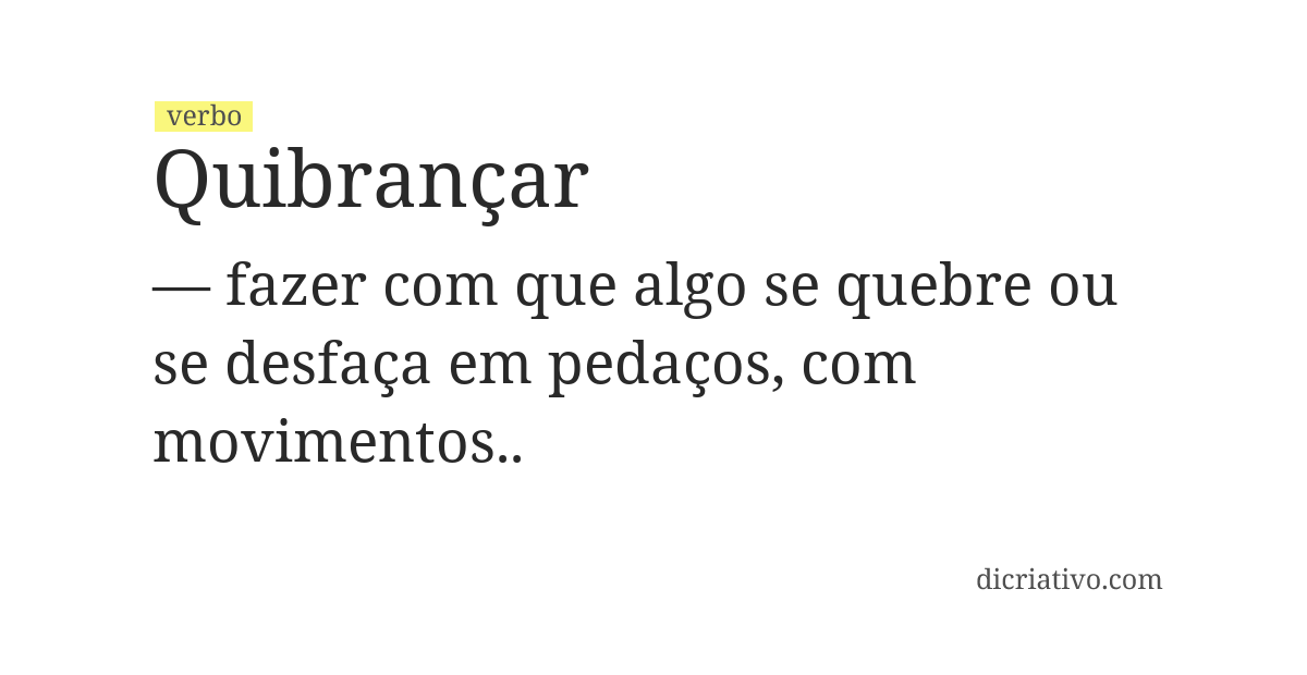 Significado de quibrançar