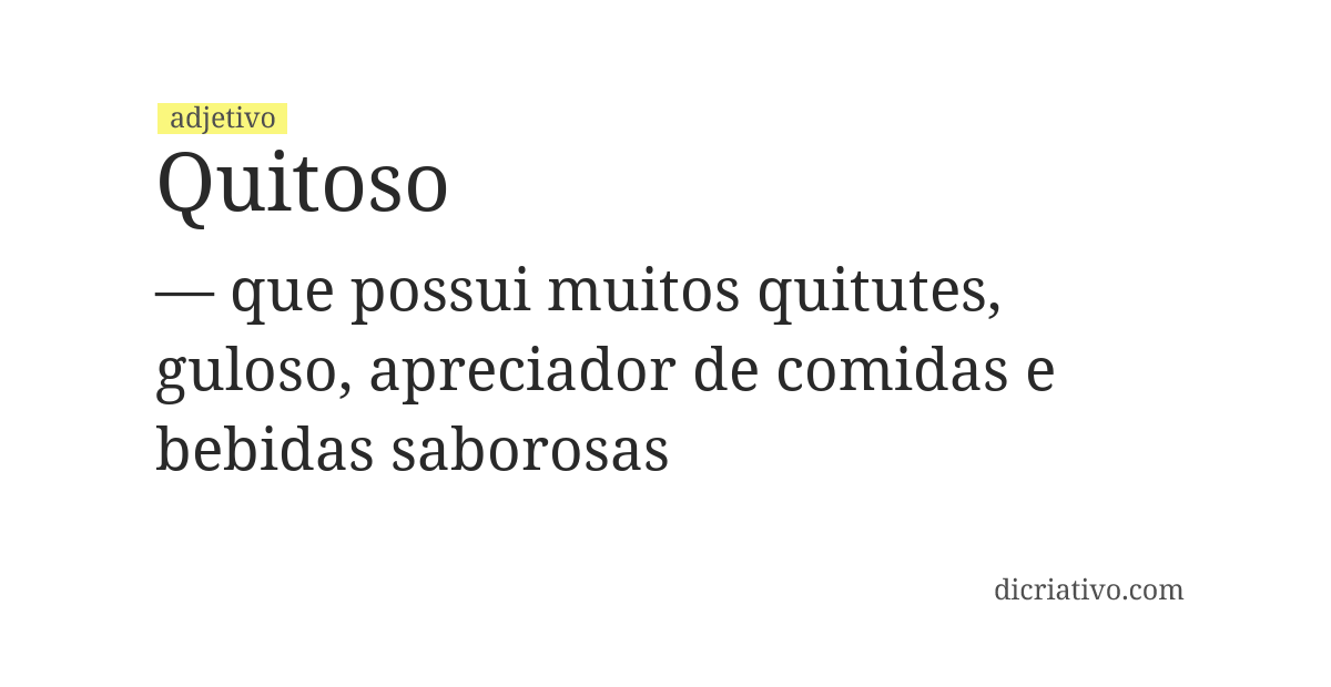 Significado de quitoso