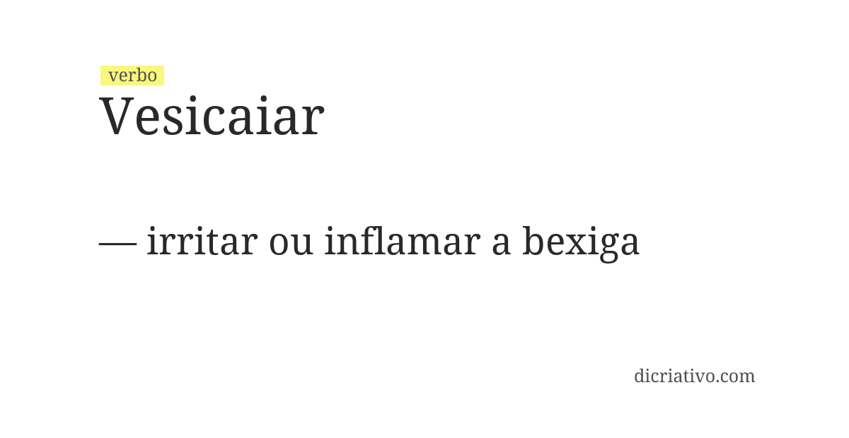 Significado de vesicaiar