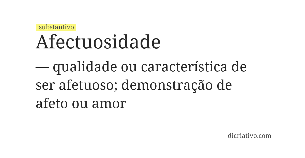 Significado de afectuosidade
