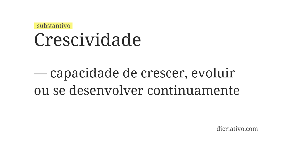 Significado de crescividade