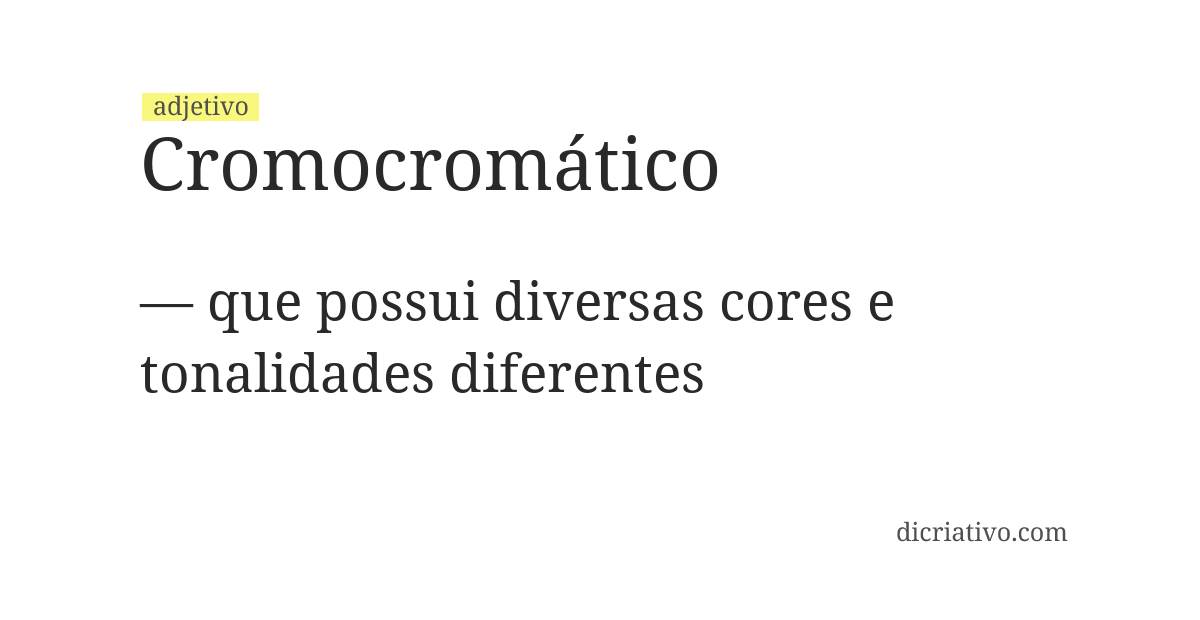 Significado de cromocromático
