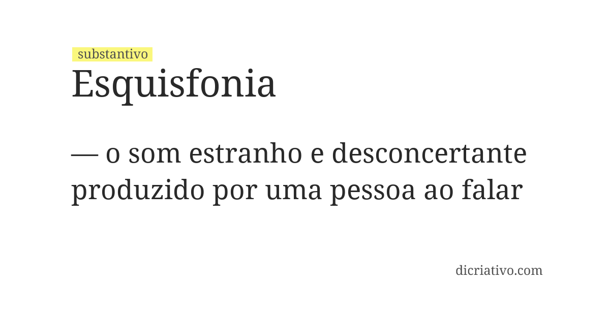 Significado de esquisfonia