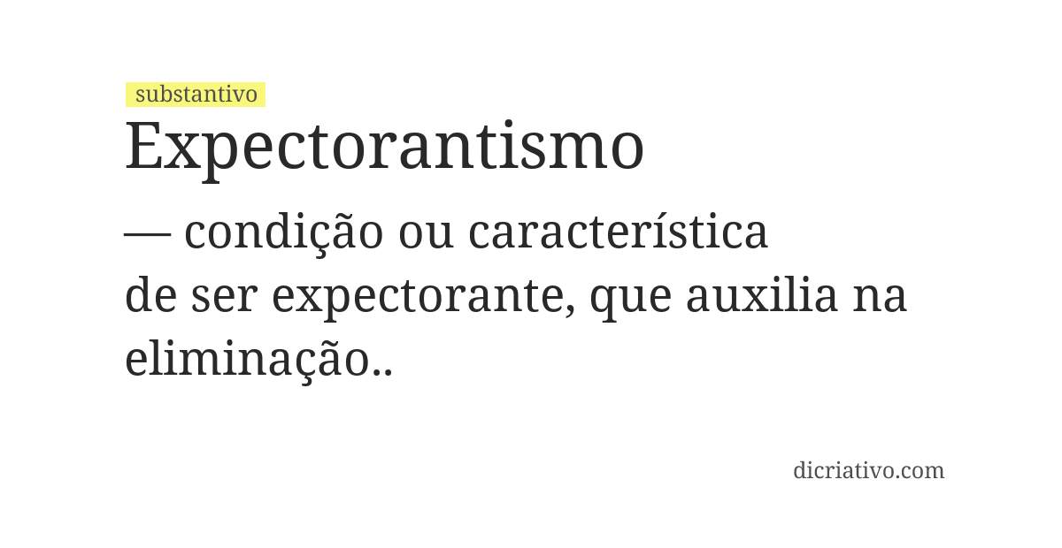 Significado de expectorantismo