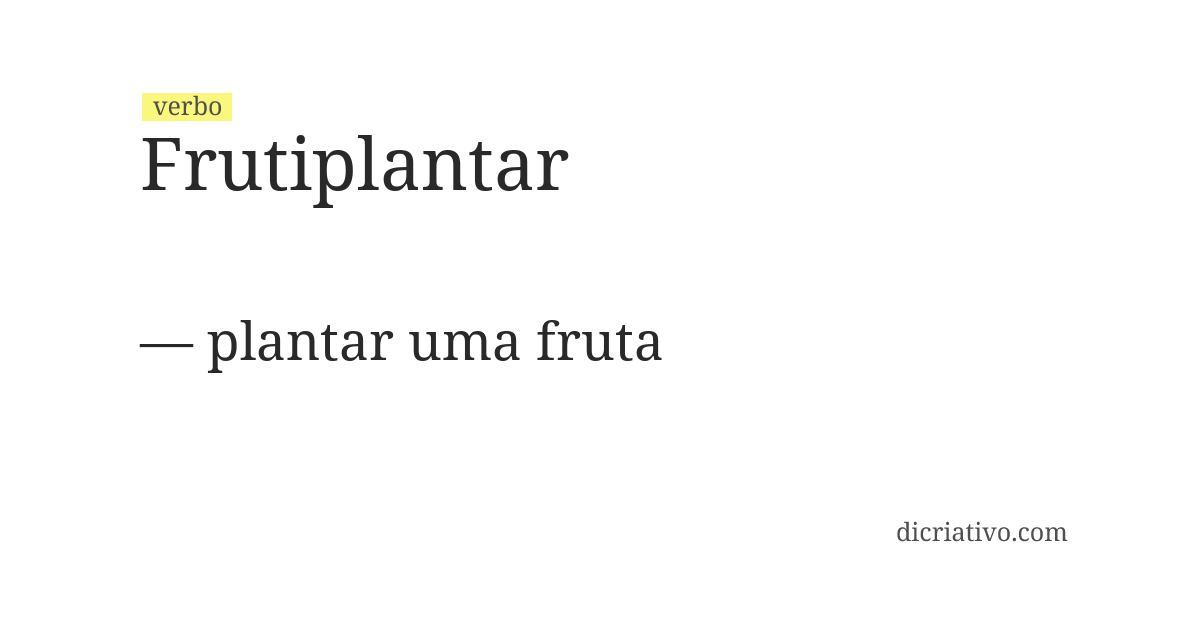 Significado de frutiplantar
