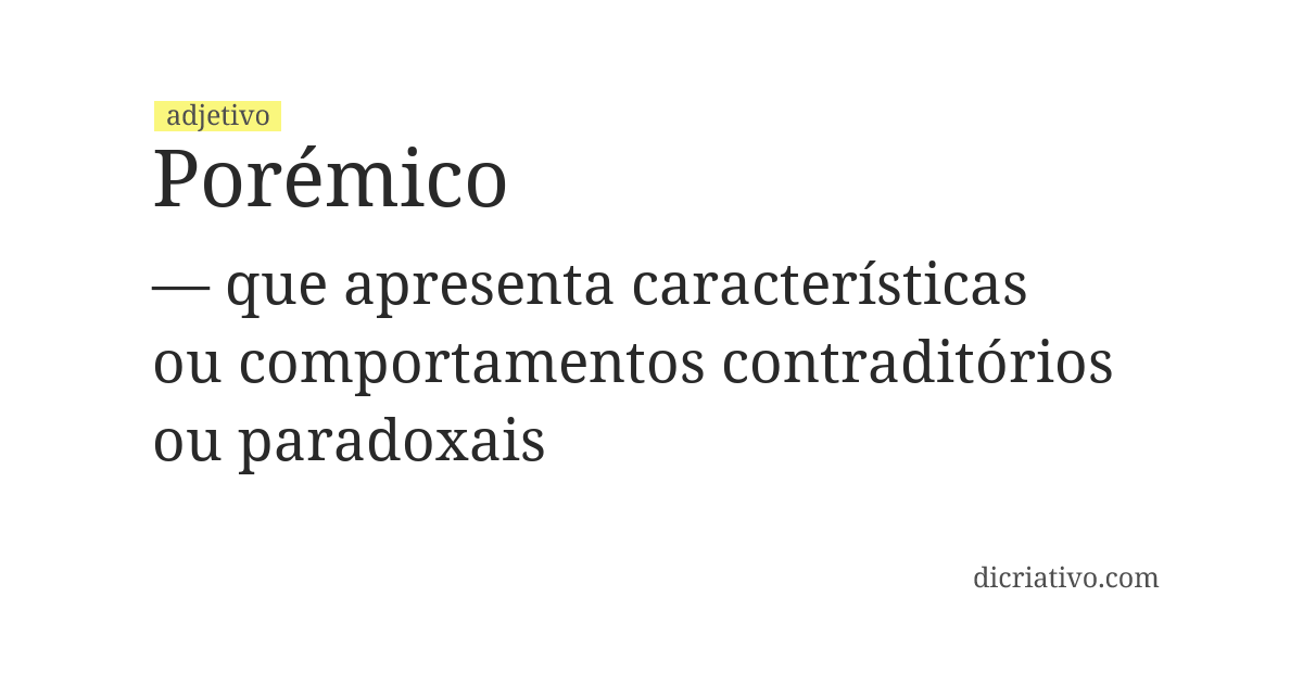 Significado de porémico